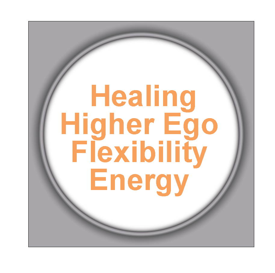 Healing Higher Ego Flexibility Energy 2HHEFE