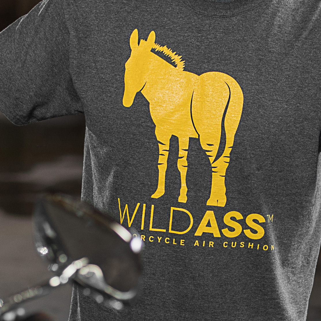 Wild Ass T-shirt!