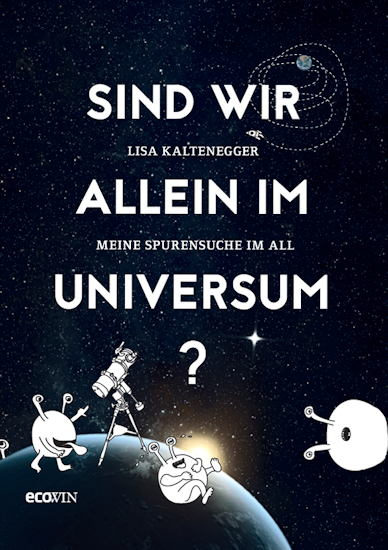 Sind wir allein im Universum? Meine Spurensuche im All 00013
