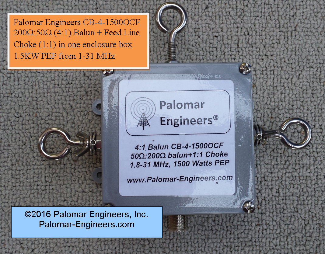 Off Center Fed (OCF) 4:1 Balun and Choke Combo, 1.8-61 MHz, 1.5/3/5KW PEP Options, Loop Antennas CB-4-1500OCF Off Center Fed (OCF) 4:1 Balun and Choke Combo, 1.8-61 MHz, 1.5/3/5KW PEP Options, Loop Antennas CB-4-1500OCF