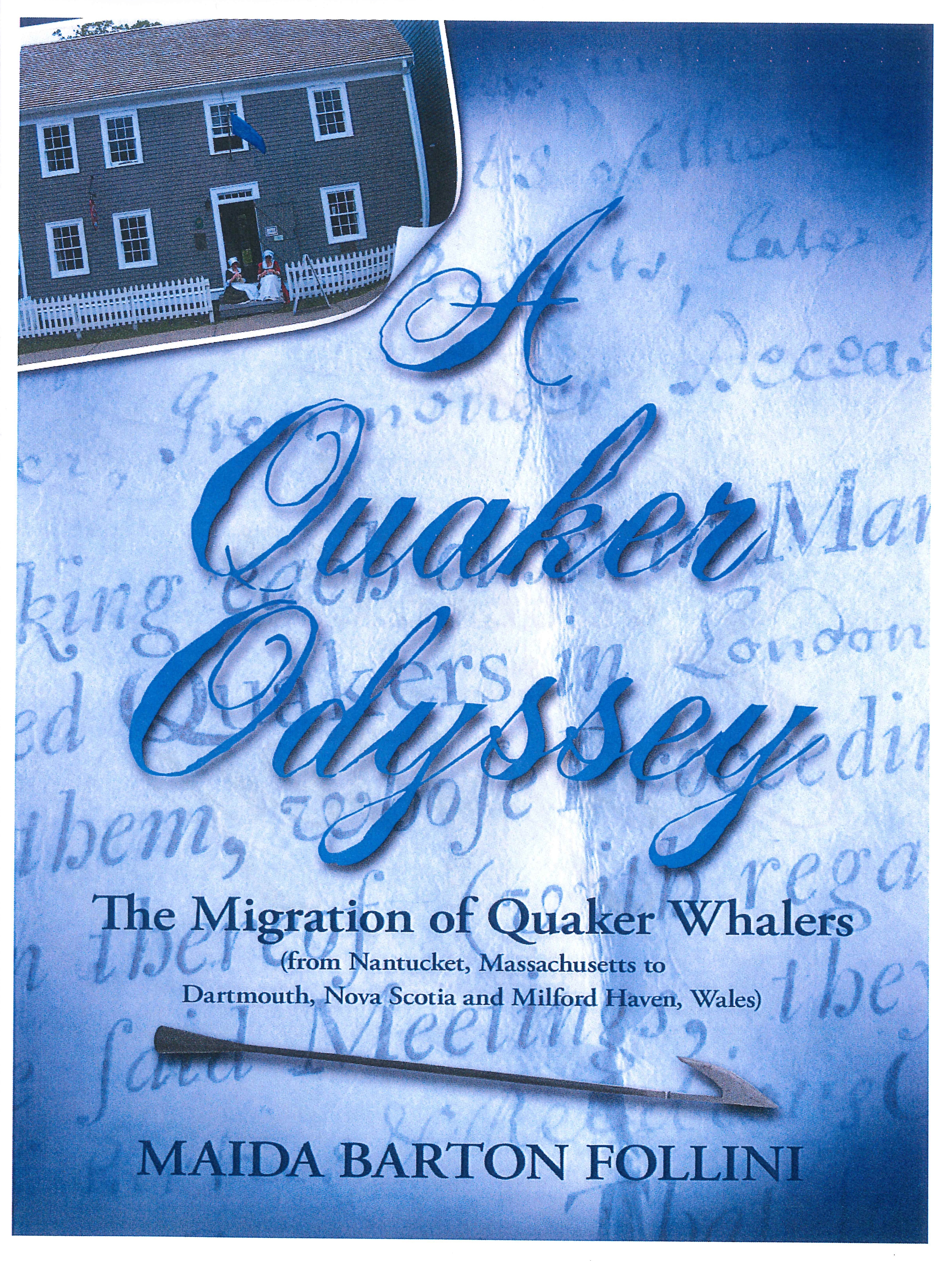 A Quaker Odyssey BQUAK