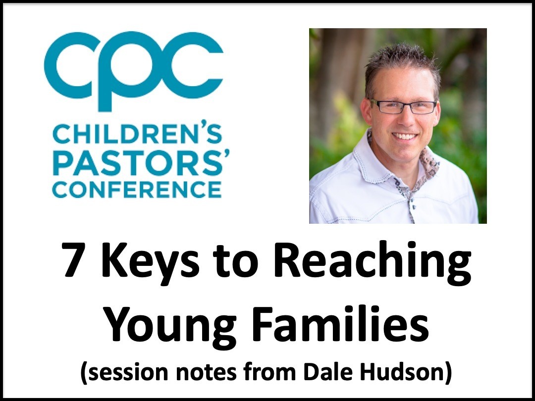 7 Keys to Reaching Young Families