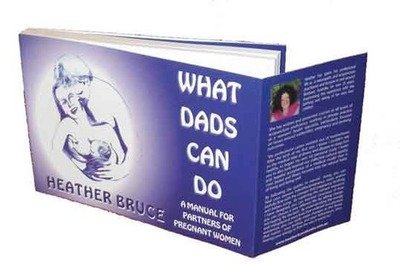What Dads Can Do [ebook]– a Manual for Partners of Pregnant Women