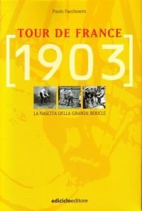 Paolo Facchinetti - Tour de France 1903 LIB0014