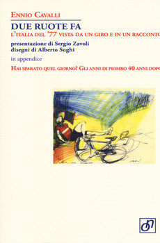 Ennio Cavalli - Due ruote fa LIB0048