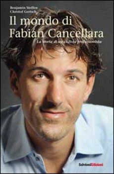 Benjamin Steffen, Christof Gertsch - Il mondo di Fabian Cancellara LIB0058