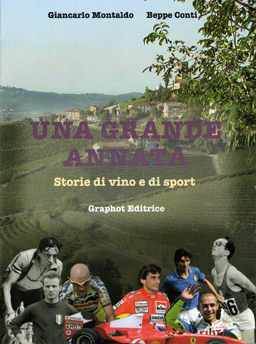 Beppe Conti, Giancarlo Montaldo - Una grande annata LIB0072
