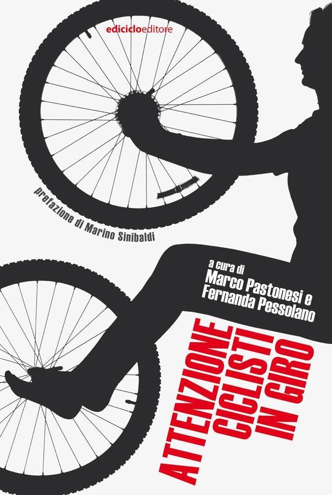 Autori Vari - Attenzione ciclisti in giro LIB0086