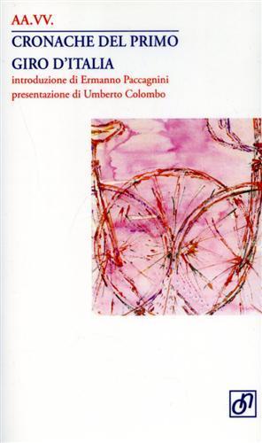 Autori Vari - Cronache del primo Giro d'Italia LIB0091