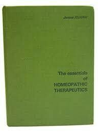 The essentials of Homeopathic Therapeutics* The essentials of Homeopathic Therapeutics*