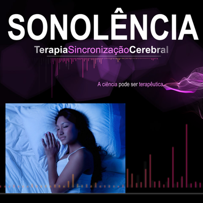 SONOLÊNCIA SONOLÊNCIA