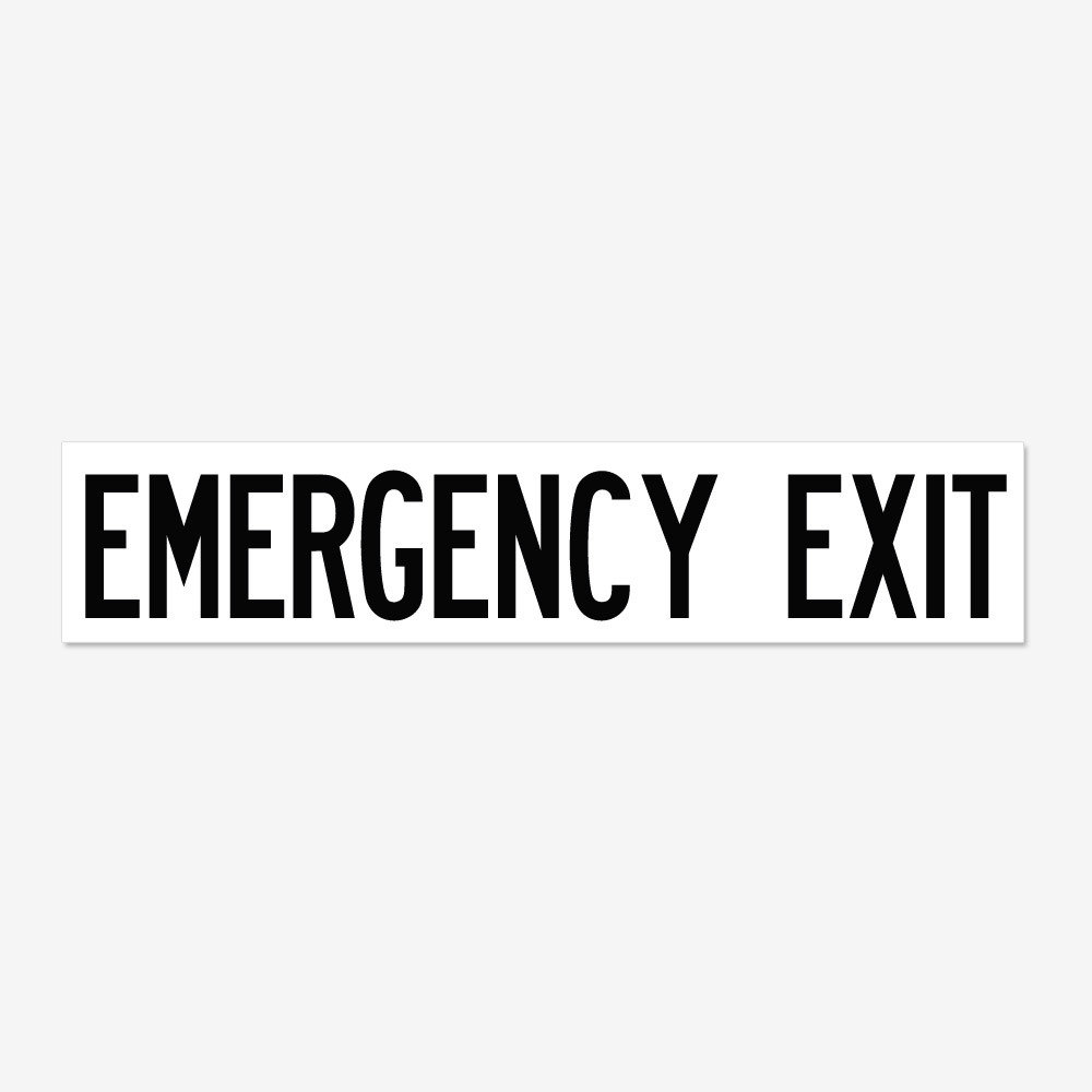 Emergency Exit- Black Emergency Exit- Black