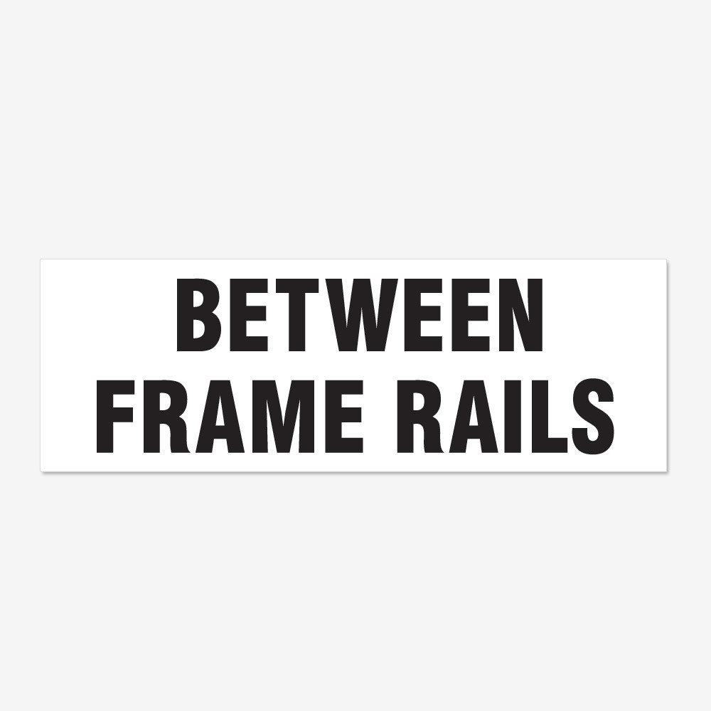 Between Frame Rails Between Frame Rails