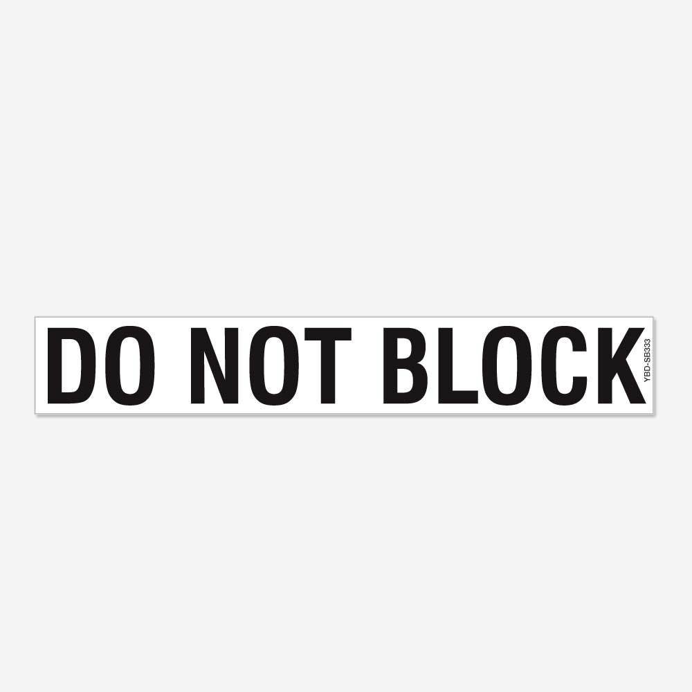 DO NOT BLOCK DO NOT BLOCK