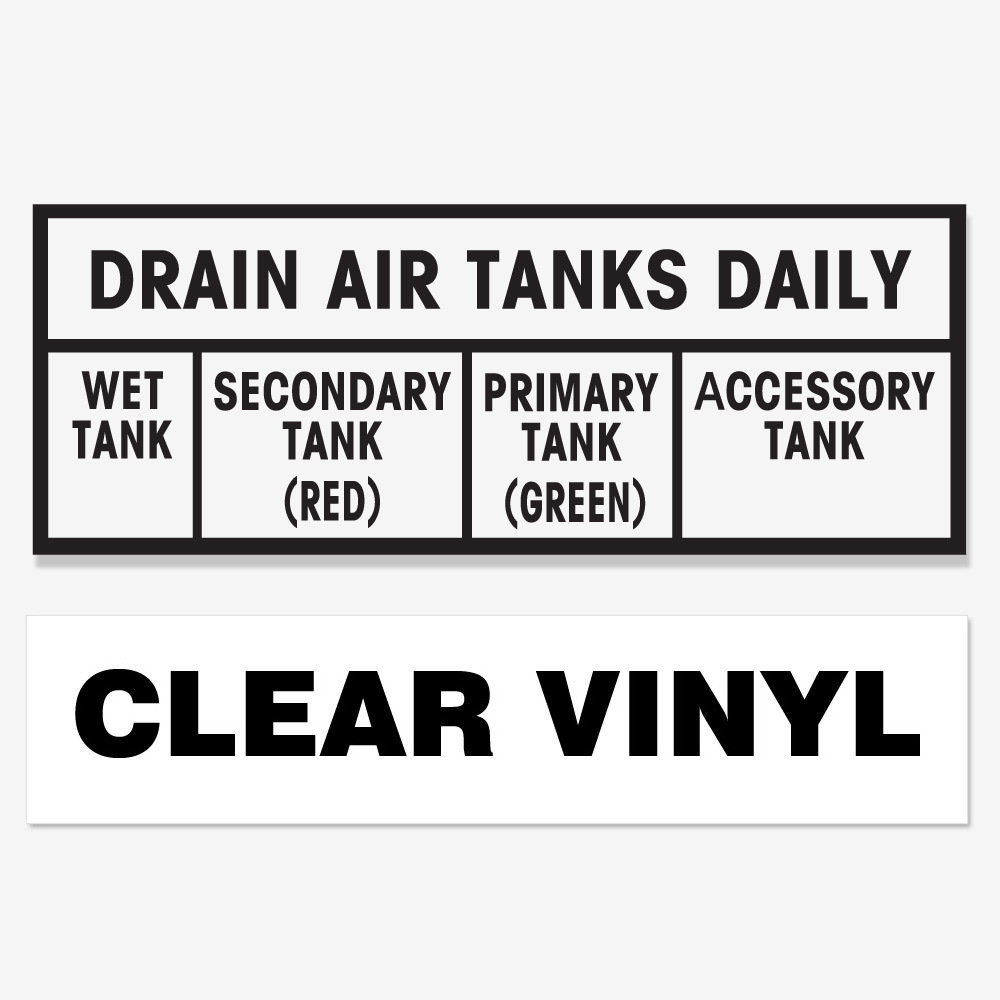 Drain Air Tanks Daily Drain Air Tanks Daily