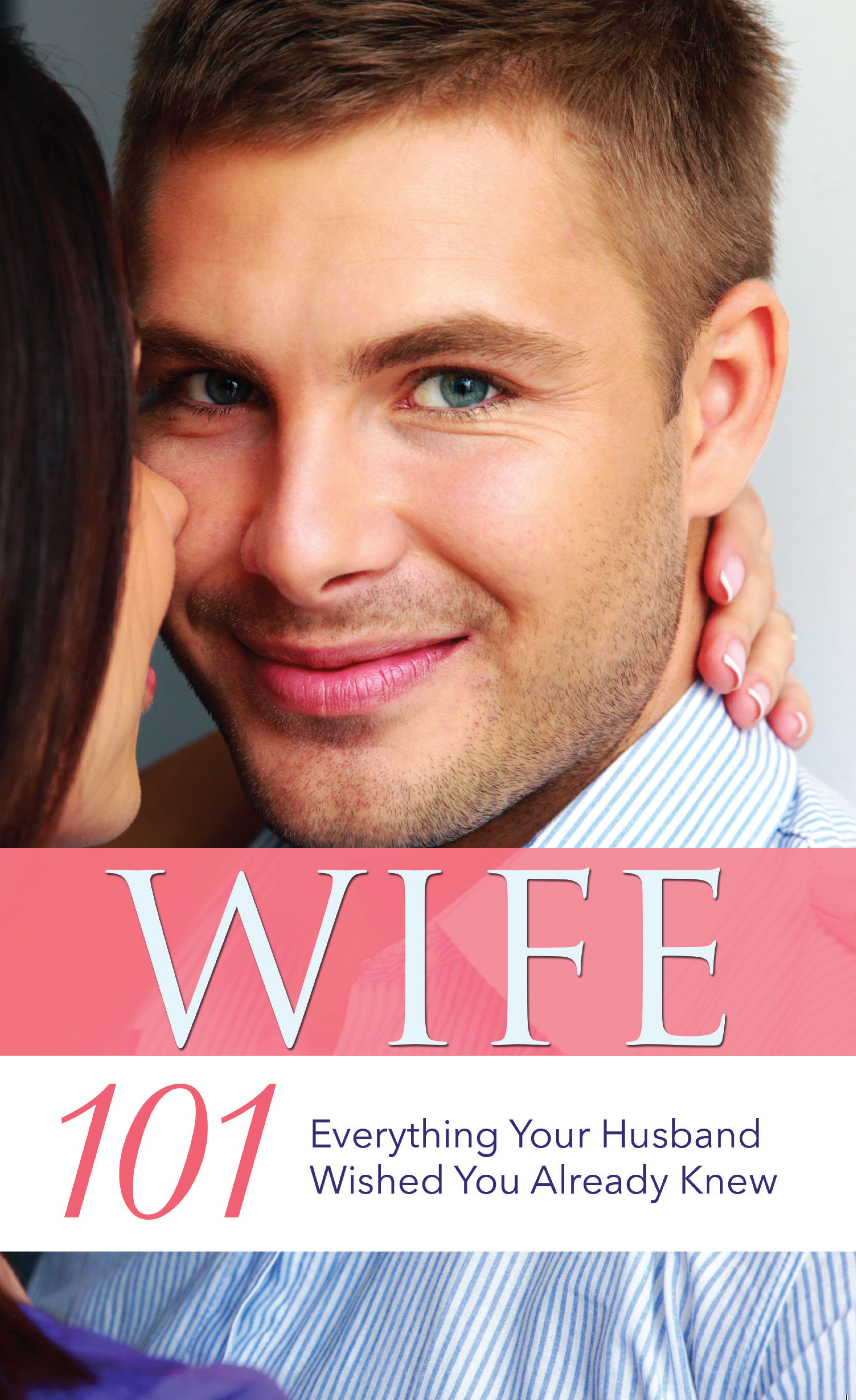 Wife 101 9781562291174