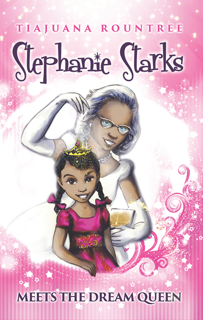 Stephanie Starks Meets the Dream Queen 9781562292485