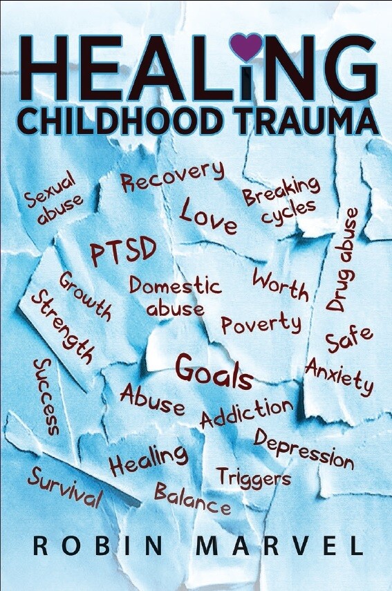 Healing Childhood Trauma Healing Childhood Trauma