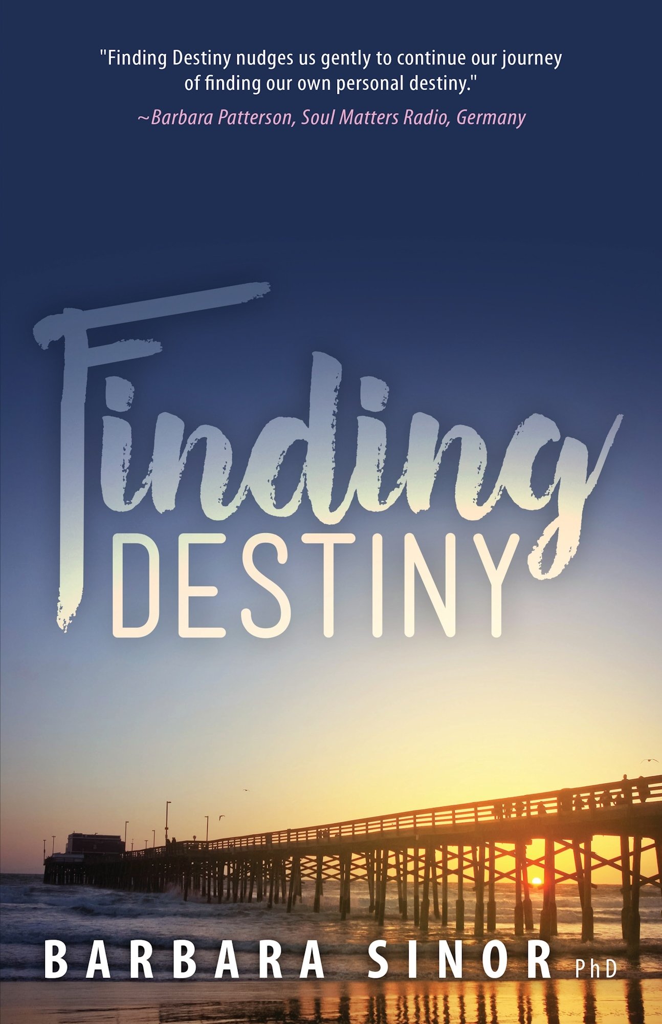 Finding Destiny: A Novel 978-1-61599-299-7