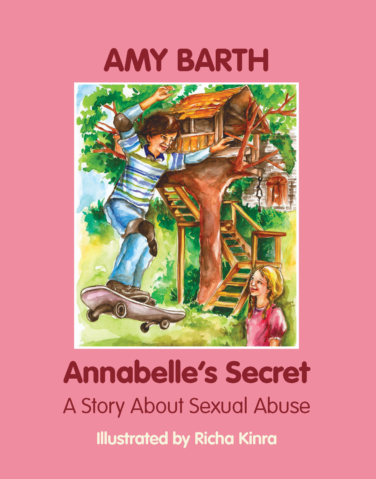 Annabelle's Secret: A Story about Sexual Abuse 978-1-932690-95-8