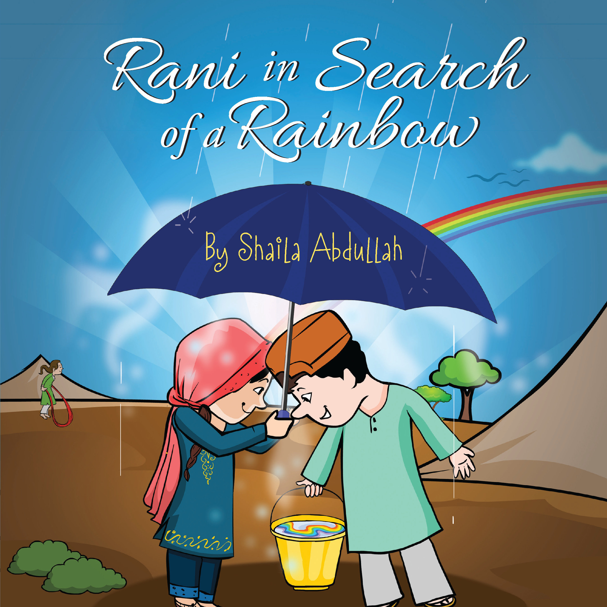 Rani in Search of a Rainbow: A Natural Disaster Survival Tale 978-1-61599-241-6