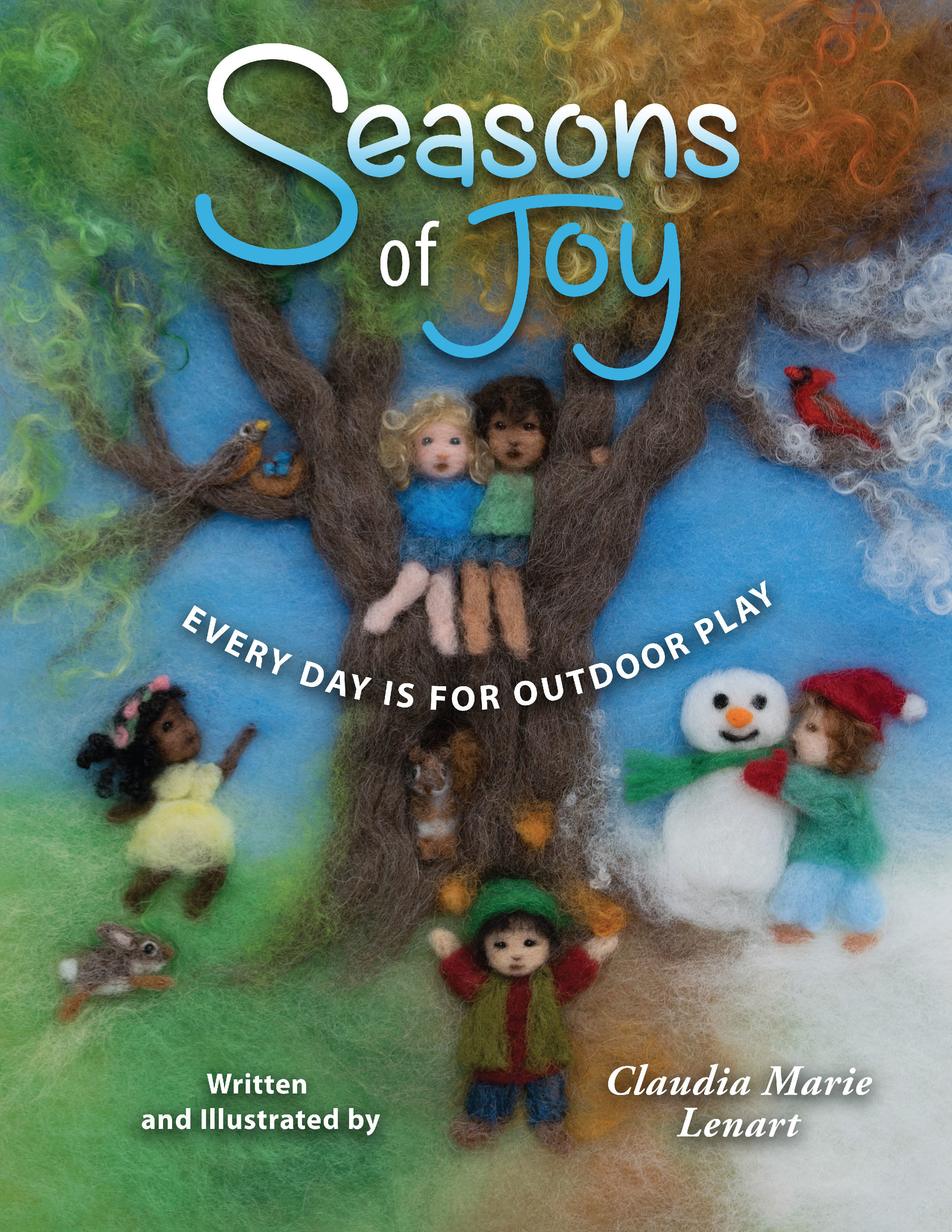 Seasons of Joy: Every Day is for Outdoor Play 978-1-61599-317-8