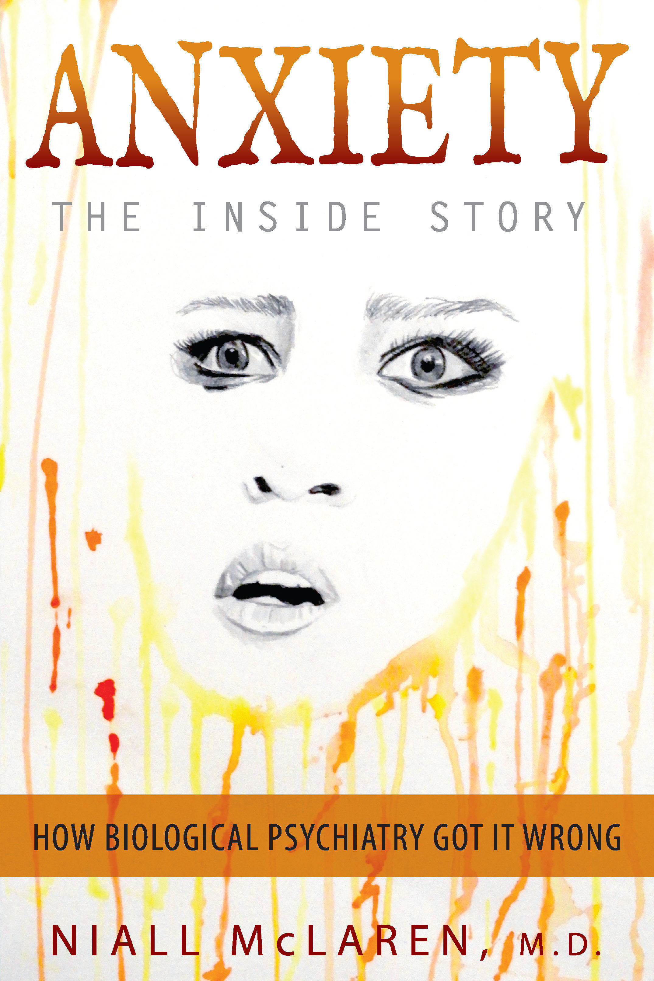 Anxiety - The Inside Story 978-1-61599-410-6