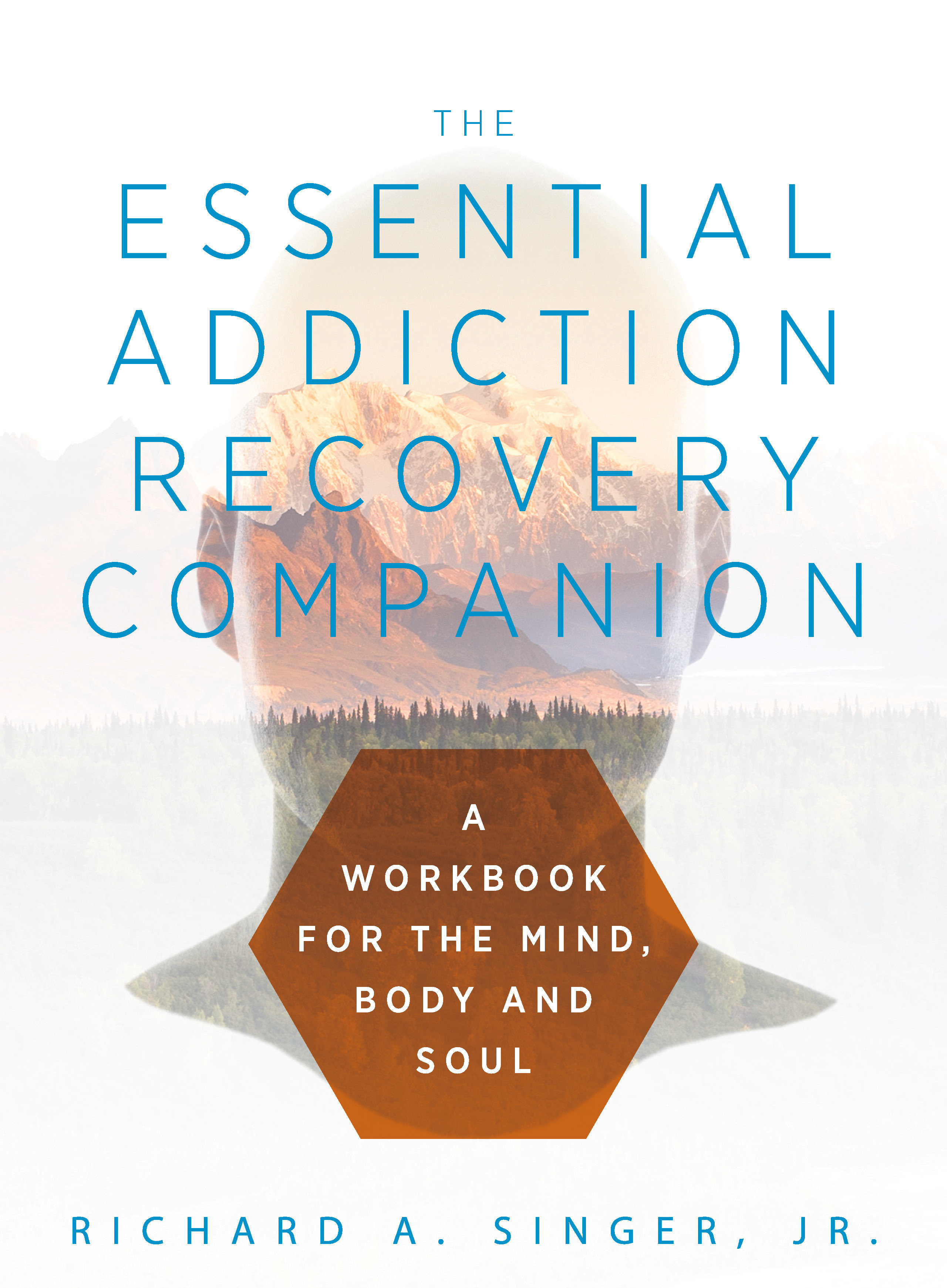 Essential Addiction Recovery Companion 978-1-61599-402-1