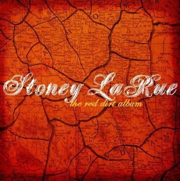 Audio CD: Stoney LaRue Audio CD: Stoney LaRue