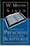 Preaching Through the Scriptures Volume 4: Daniel & Revelation by Dr. W Melvin Aiken 00005