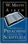 Preaching Through the Scriptures Volume 4: Daniel & Revelation by Dr. W Melvin Aiken