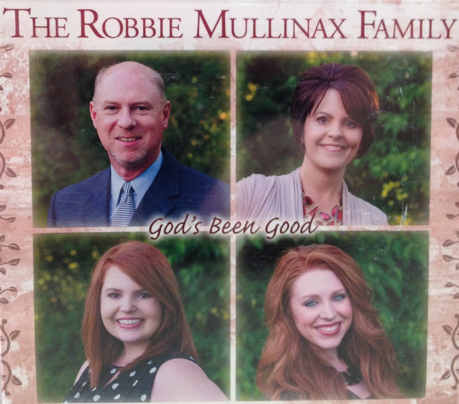 The Robbie Mullinax Family:  God's Been Good