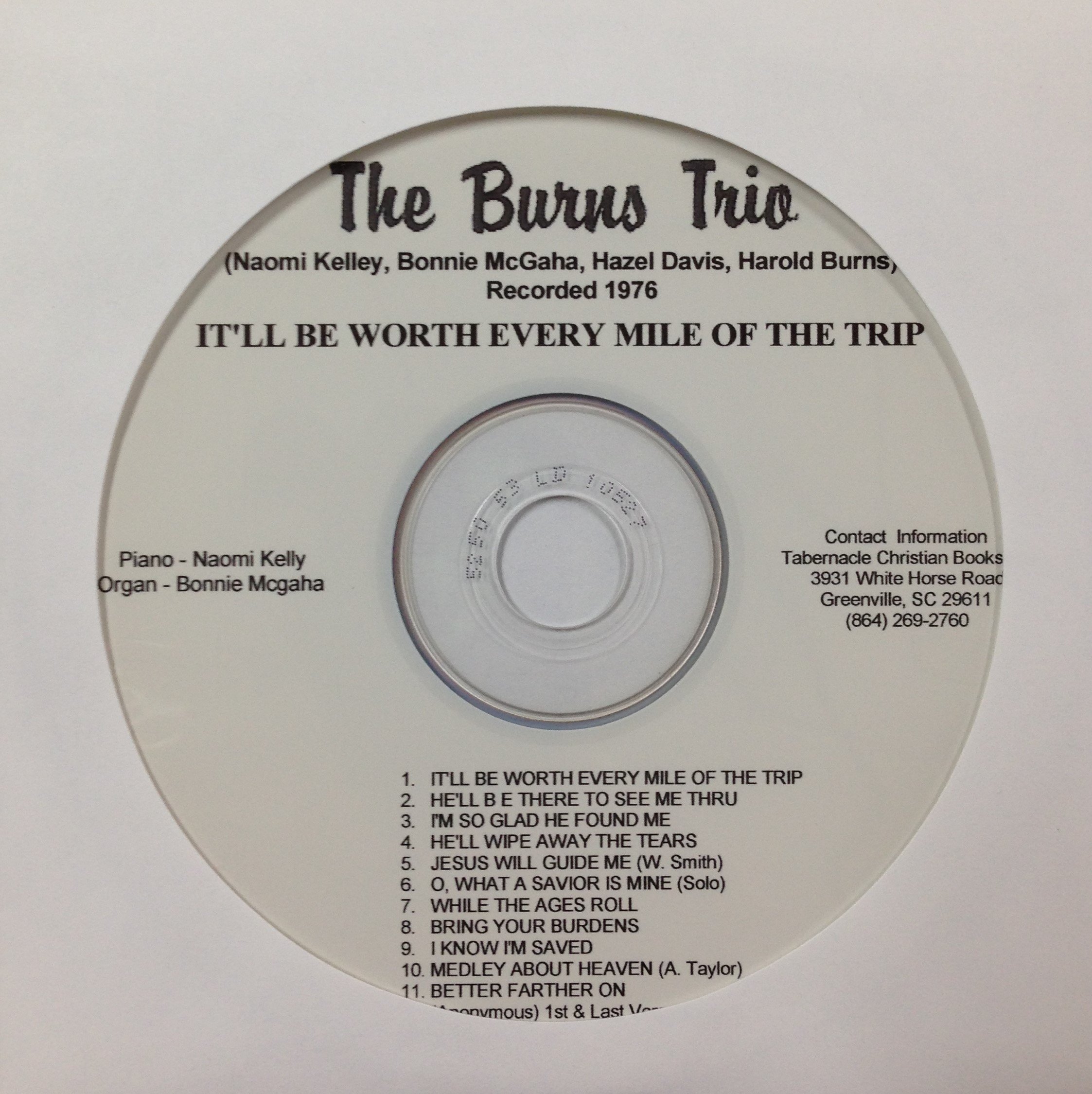 The Burns Trio: It'll Be Worth Every Mile of the Trip CD 00041