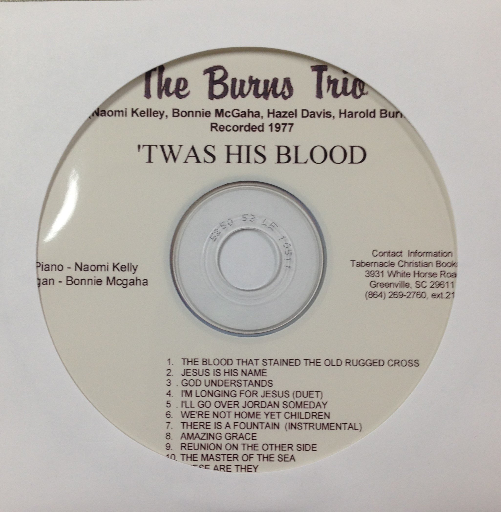 The Burns Trio: 'Twas His Blood CD 00042