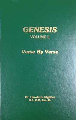 Genesis: Volume II by Dr. Harold B. Sightler