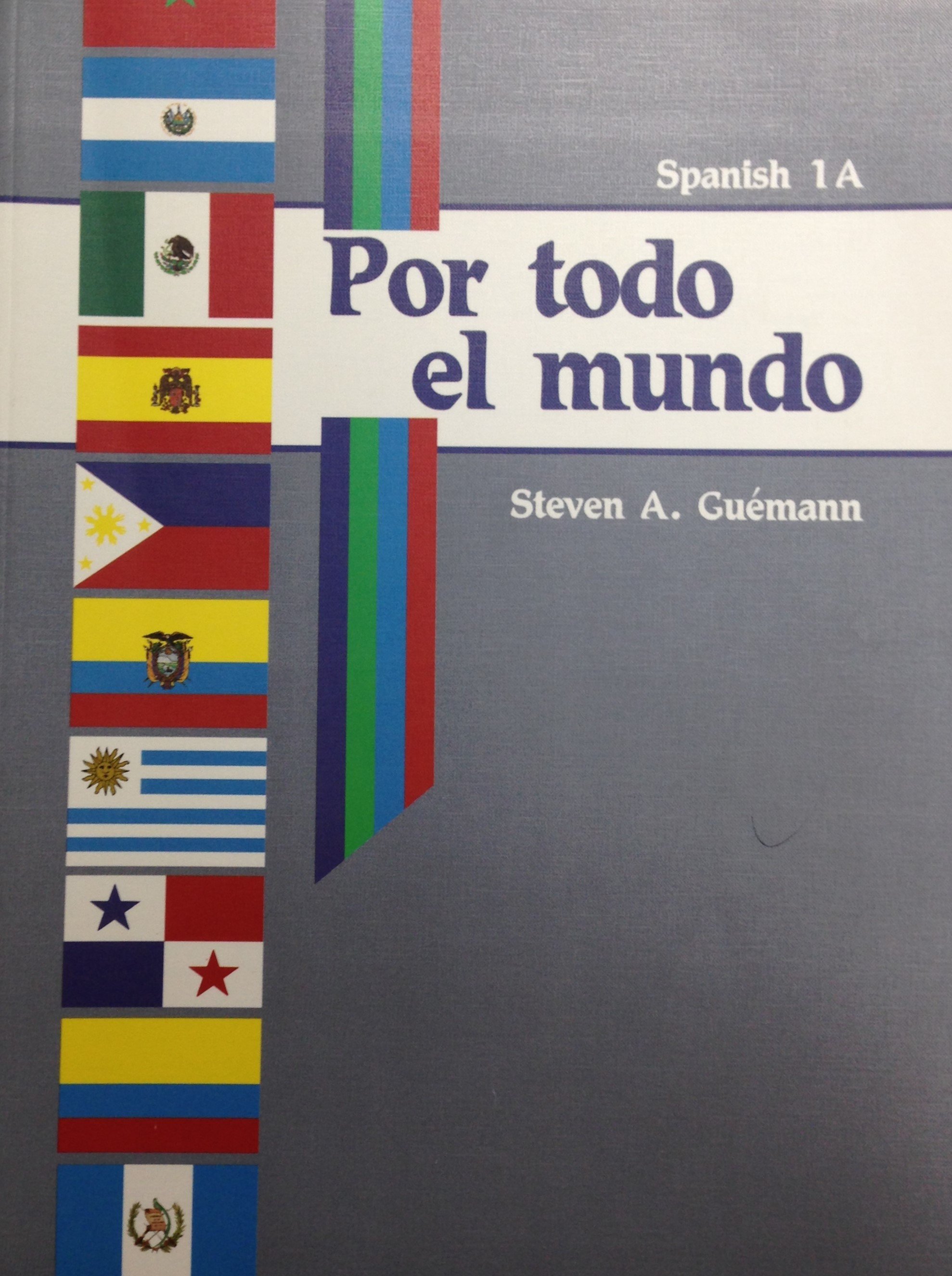 Por todo el mundo Spanish 1 Curriculum ABeka 00058