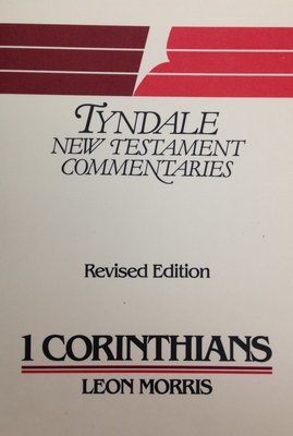 Tyndale New Testament Commentaries: I Corinthians by Leon Morris (USED)