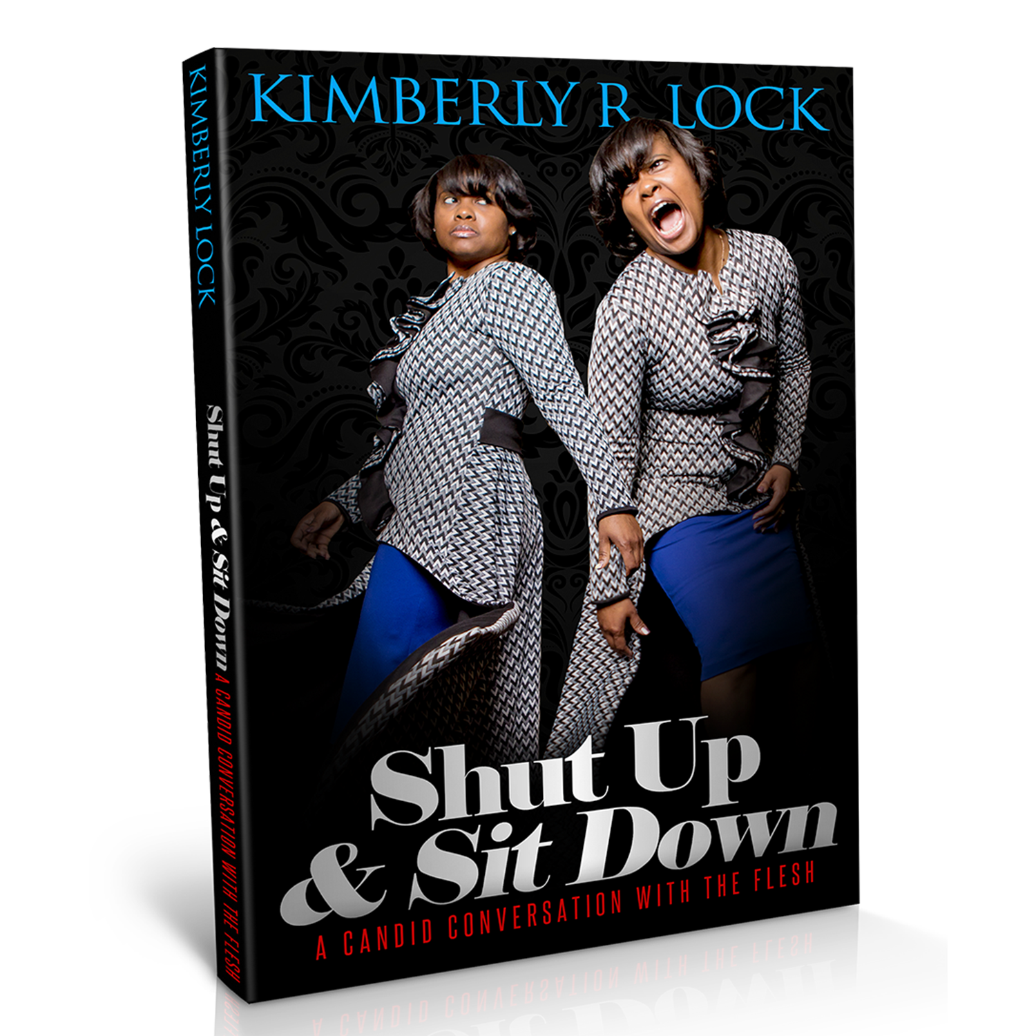 Shut Up & Sit Down: A Candid Conversation with the Flesh 00000