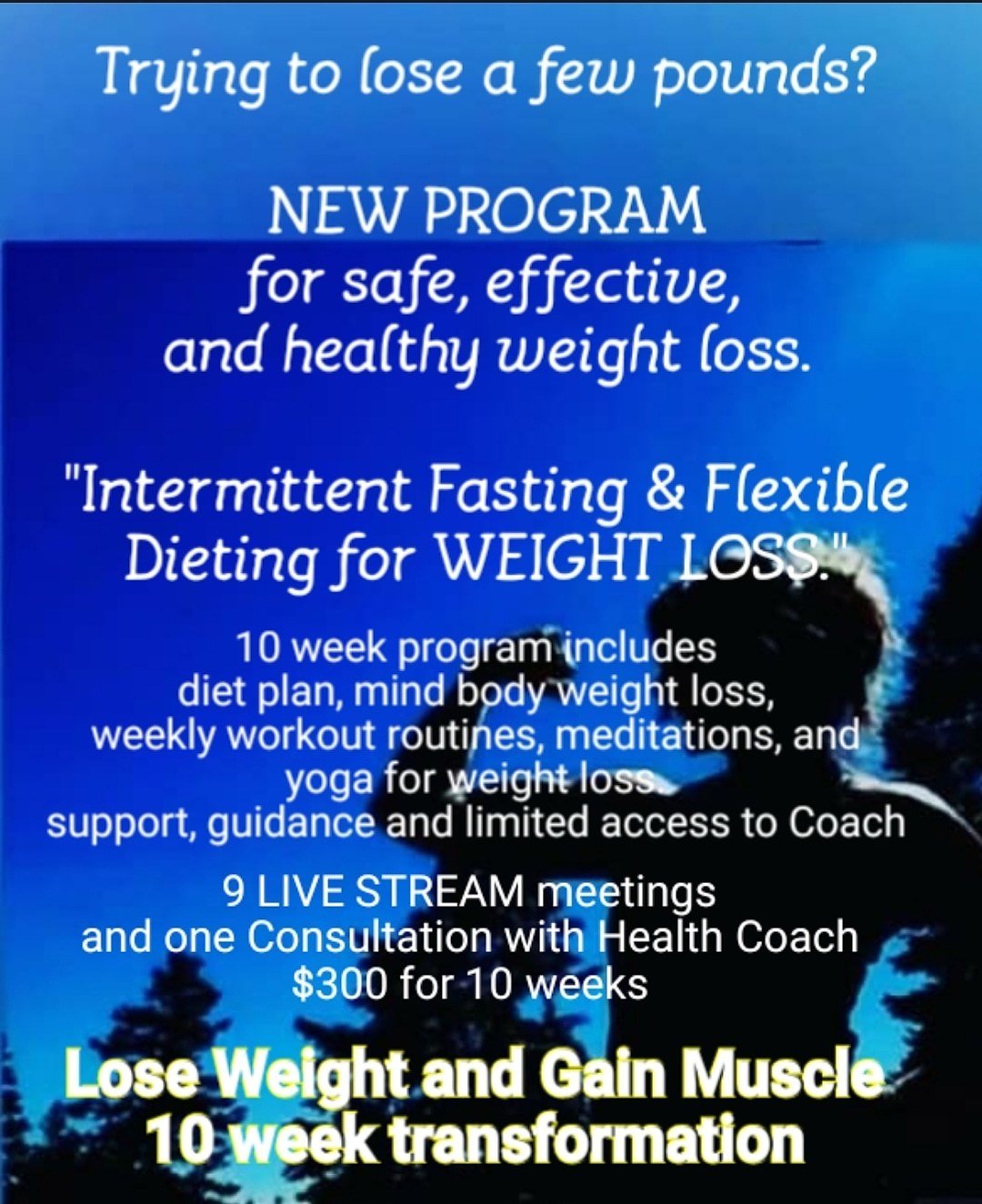 Healthy Weight Loss 10 Week Intermittent Fasting Flexible Dieting