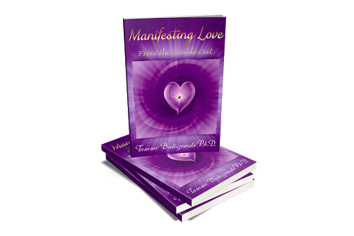 Manifesting Love From the Inside Out