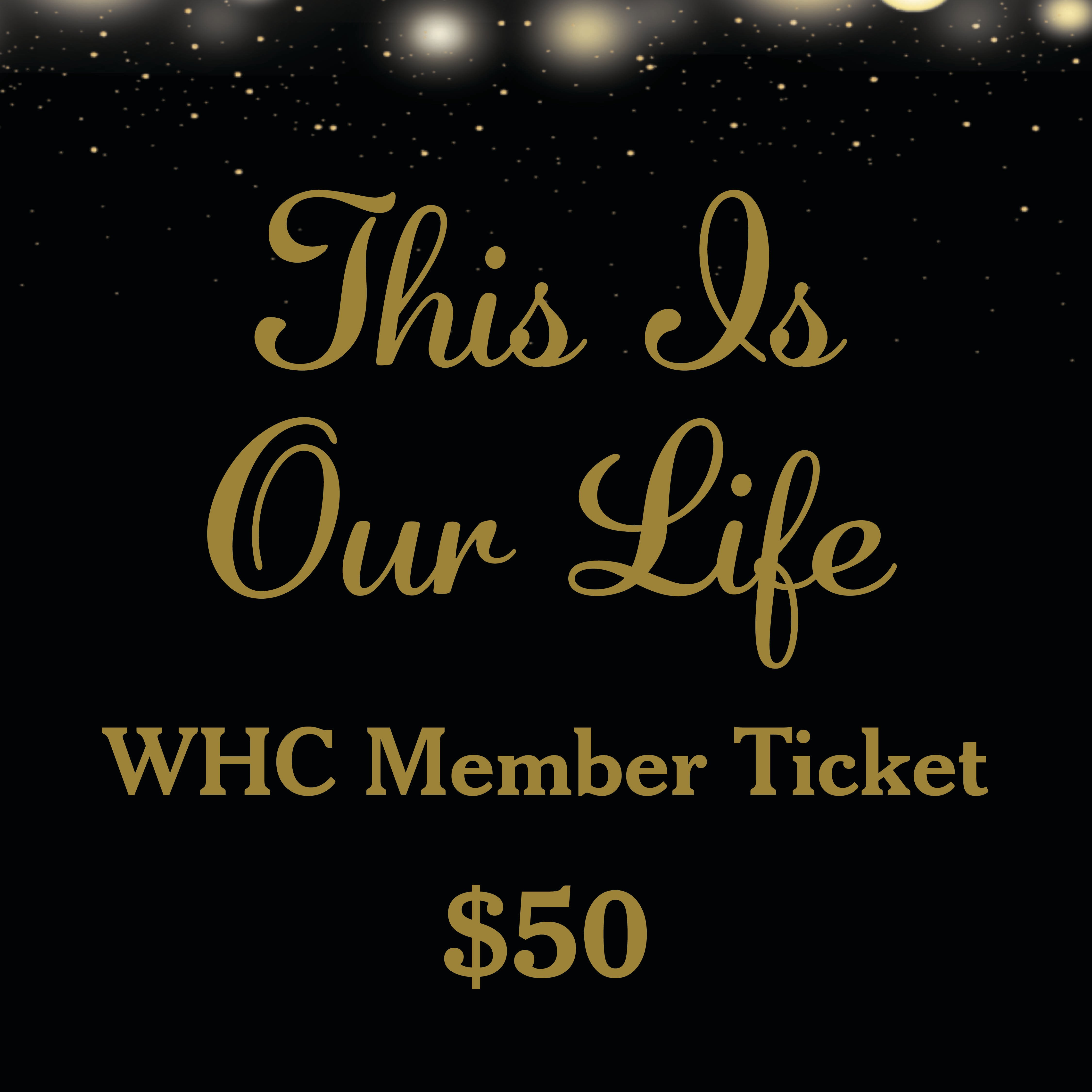 Fall Gala Tickets - WHC Members 00025