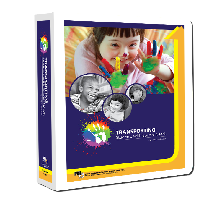New! Transporting Students with Special Needs Training Curriculum New! Transporting Students with Special Needs Training Curriculum