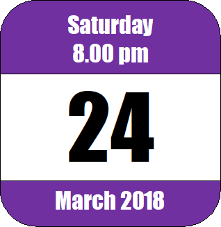 8.00 pm, Saturday 24 March 2018 2018-03-24