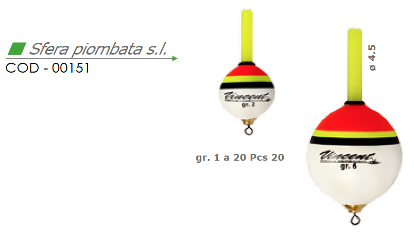 Galleggiante SFERA PIOMBATA s.l. - VINCENT 00151