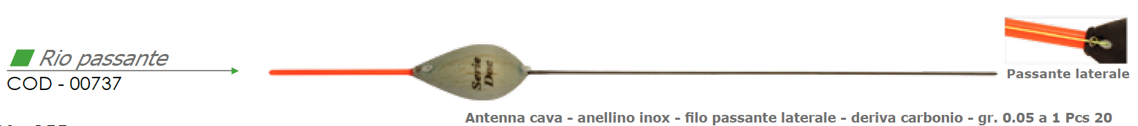 Galleggiante RIO passante - VINCENT 00737