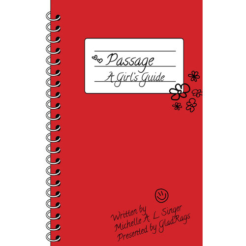 Passage: A Girl's Guide Passage: A Girl's Guide