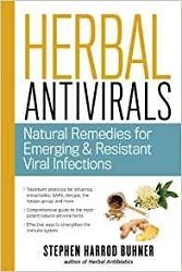 Herbal Antivirals: Natural Remedies for Emerging & Resistant Viral Infections B-HAV-Buhner