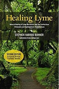 Healing Lyme: Natural Healing & Prevention of Lyme Borreliosis and the Coinfections B-HL2-Buhner