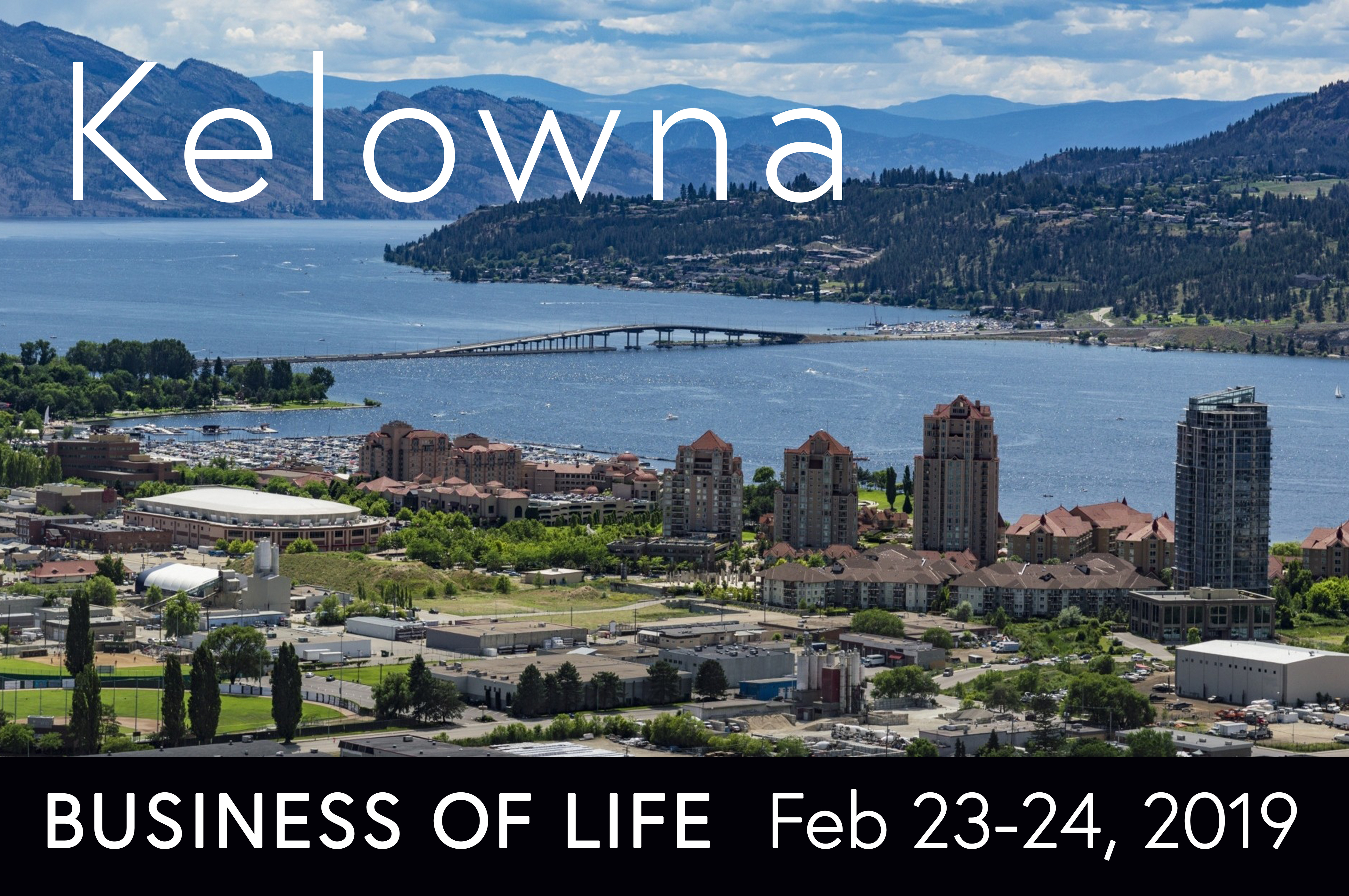 Business of Life - Kelowna, BC - Feb 23-24 00041