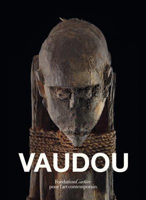 Catalogue d’exposition Vaudou, Fondation Cartier